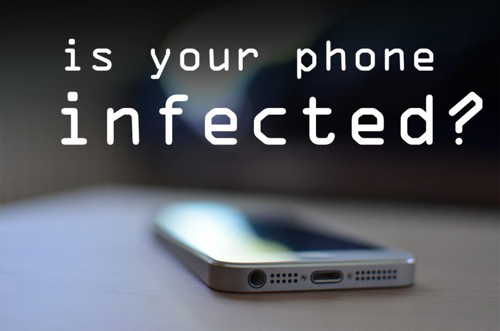 Is your phone infected?