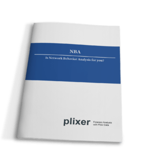 NBA: Is Network Behavior Analysis For You NBA: Is Network Behavior Analysis For You
