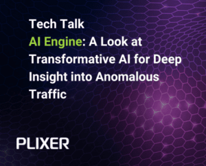 A purple background with white hexagons featuring the text "Tech Talk- AI Engine: A look at Transformative AI for deep insight into anomalous traffic" and the Plixer Logo