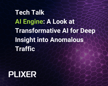 A purple background with white hexagons featuring the text "Tech Talk- AI Engine: A look at Transformative AI for deep insight into anomalous traffic" and the Plixer Logo